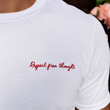 Respect Free Thought Embroidered Unisex Tee